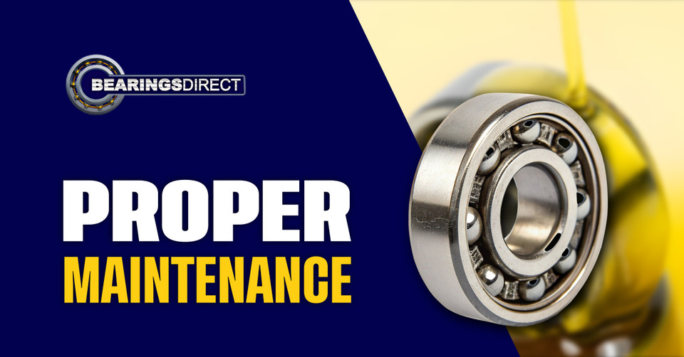Prevent Bearing Failure with Proper Maintenance, Fitment, and Lubrication 