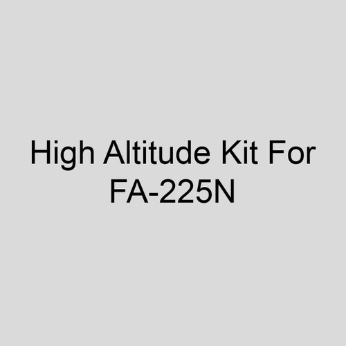 Re-Verber-Ray HKP-55-9 High Altitude Kit For FA-225N, Propane, Installed At Elevations Between 7001-9500 Ft.
