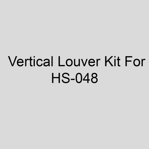 Sterling 11AS-Q6H Vertical Louver Kit For HS-048