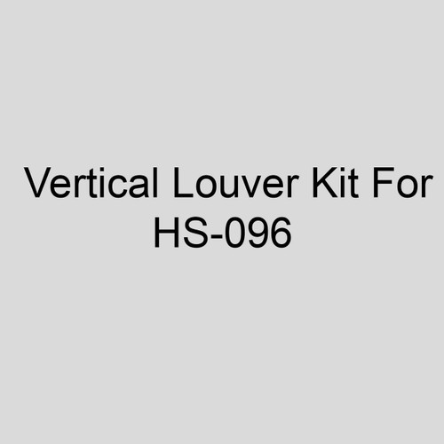 Sterling 11AS-Q6H Vertical Louver Kit For HS-096