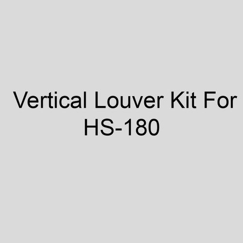 Sterling 11AS-Q6H Vertical Louver Kit For HS-180