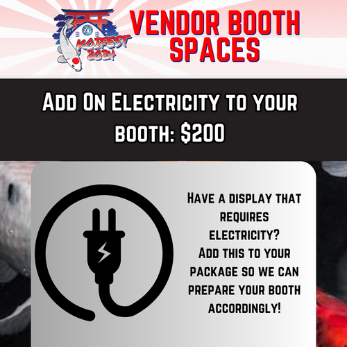Electricity for Booth Space Koi Fest 2024 Electricity for Booth Space Koi Fest 2024