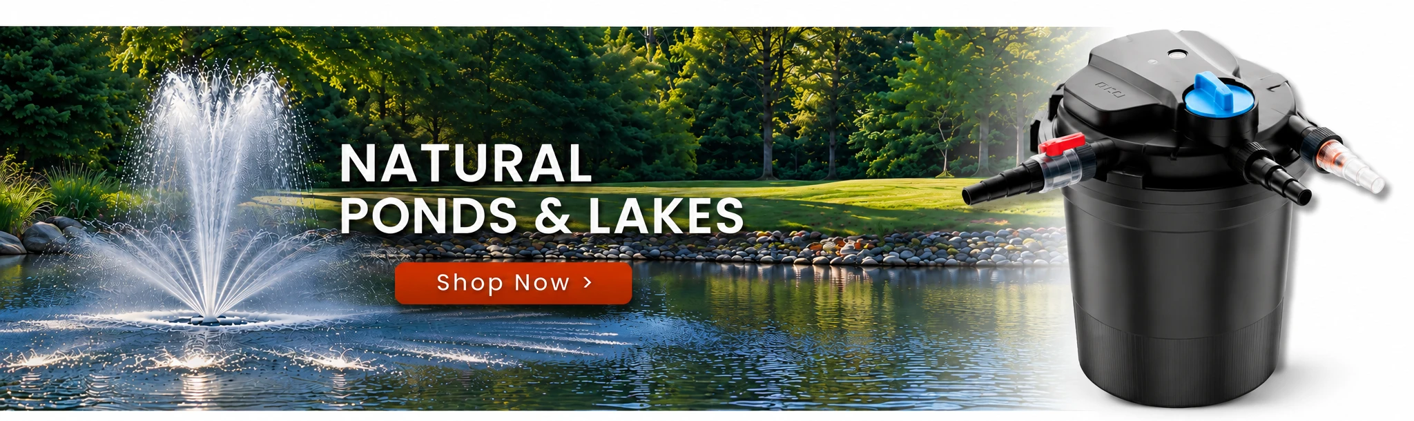 Natural Ponds & Lakes — Shop Now