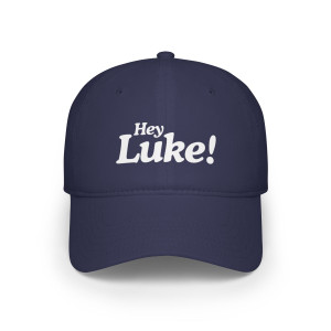 "Hey Luke" Hat "Hey Luke" Hat