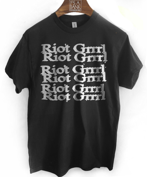 Riot Grrl T shirts