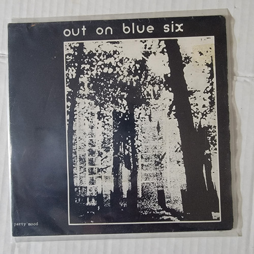  Out On Blue Six  7" Party Mood 1981  - Audiovile Vintage Tees Shirts and records