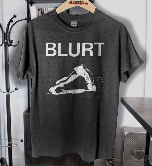 Blurt t shirt  Blurt band t shirt UK post punk no wave satans rats poppycock