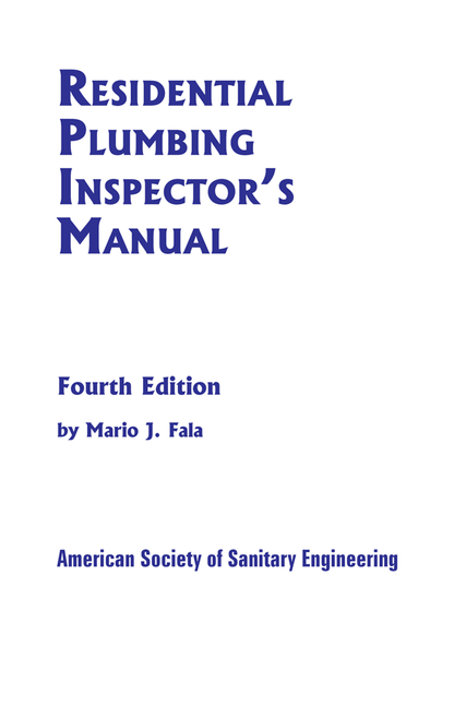 Residential Plumbing Inspector's Manual - Mario J. Fala
