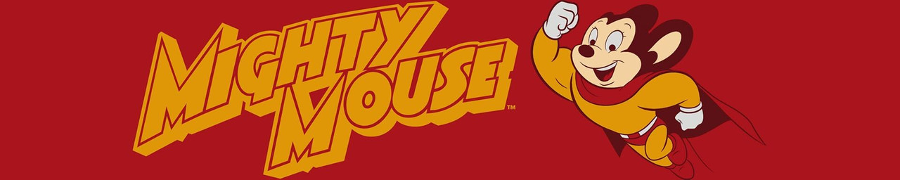 Mighty Mouse Mighty Mouse
