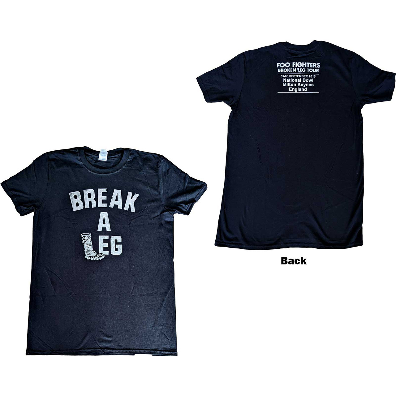 Foo Fighters Unisex T-Shirt Break A Leg Milton Keynes (Back Print