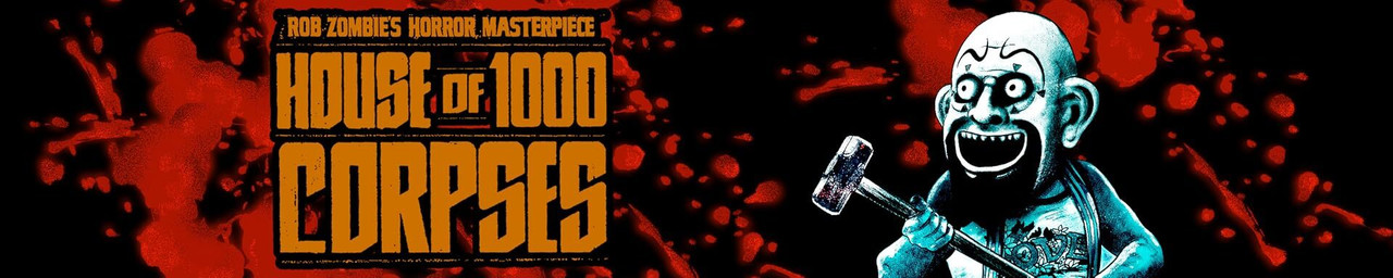 House of 1000 Corpses