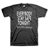 Wang Chung Stay Safe T-Shirt