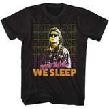 They Live Nada We Sleep Black Adult T-Shirt