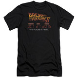 Back To The Future II Future Is Here Premuim Canvas Adult Slim Fit 30/1 T-Shirt