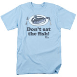 Airplane Don't Eat The Fish Adult 18/1 T-Shirt Light Blue