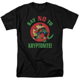 Superman Say No To Kryptonite Adult 18/1 T-Shirt Black