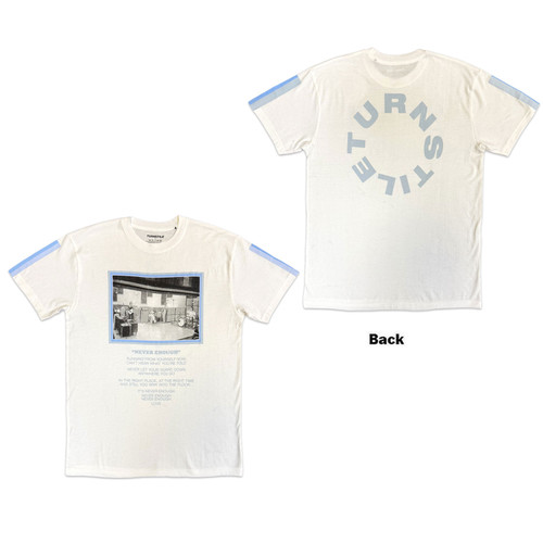 Turnstile Unisex T-Shirt Never Enough Studio (White) (Back Print)