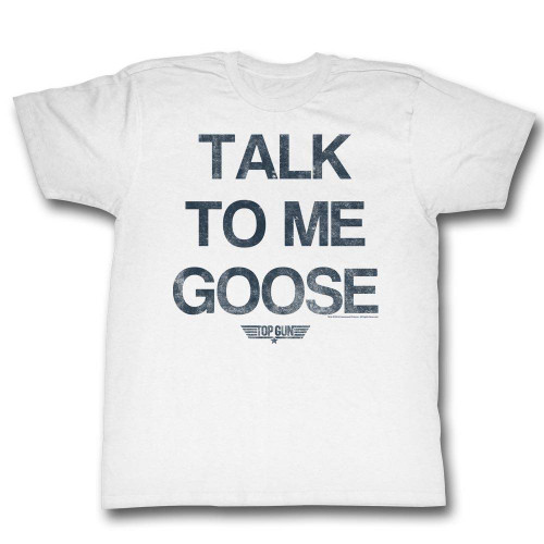Top Gun Talk Goose White Adult T-Shirt