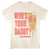 Tootsie Roll Who's Your Daddy Natural T-Shirt