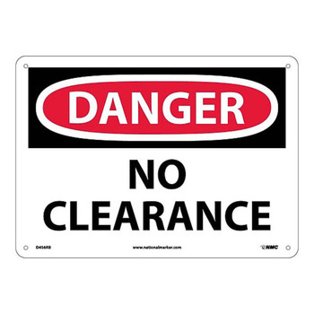 Danger No Clearance, 10x14 Rigid Plastic Sign