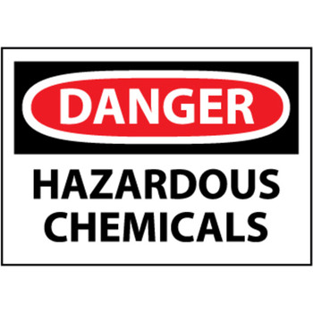 Danger Hazardous Chemicals, 10x14 .040 Aluminum Sign