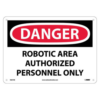 Danger Robotic Area Authorized Personnel Only, 10x14 .040 Aluminum Sign