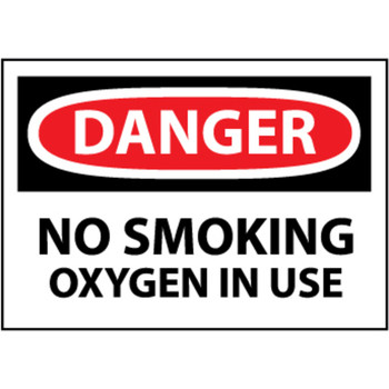 Danger No Smoking Oxygen In Use, 10x14 Pressure Sensitive Vinyl Sign
