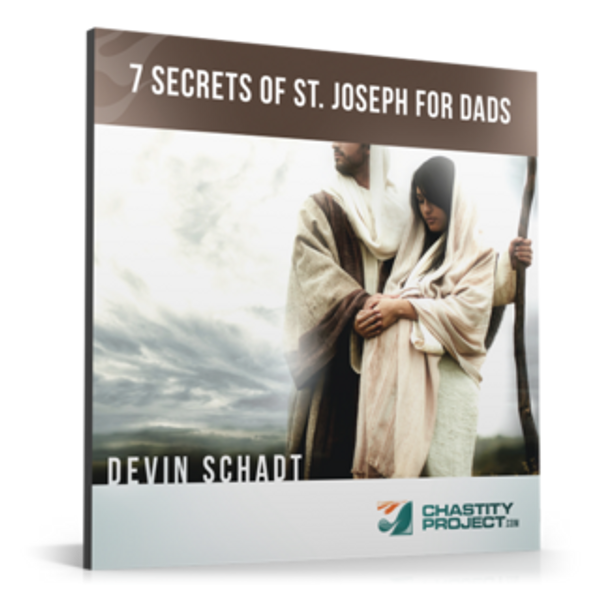 7 Secrets of St. Joseph for Dads