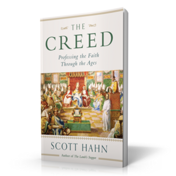 The Creed: Professing the Faith through the Ages