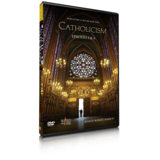 Catholicism Episodes 3&4 DVD: The Ineffable Mystery of God and Our Tainted Nature's Solitary Boast