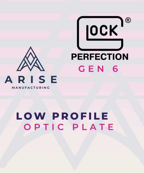 Arise Low Rider Optic Plate for Glock Gen 6