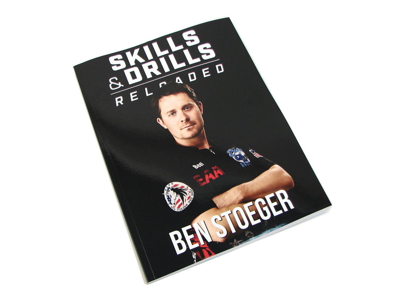 Skills and Drills Reloaded Book by Ben Stoeger