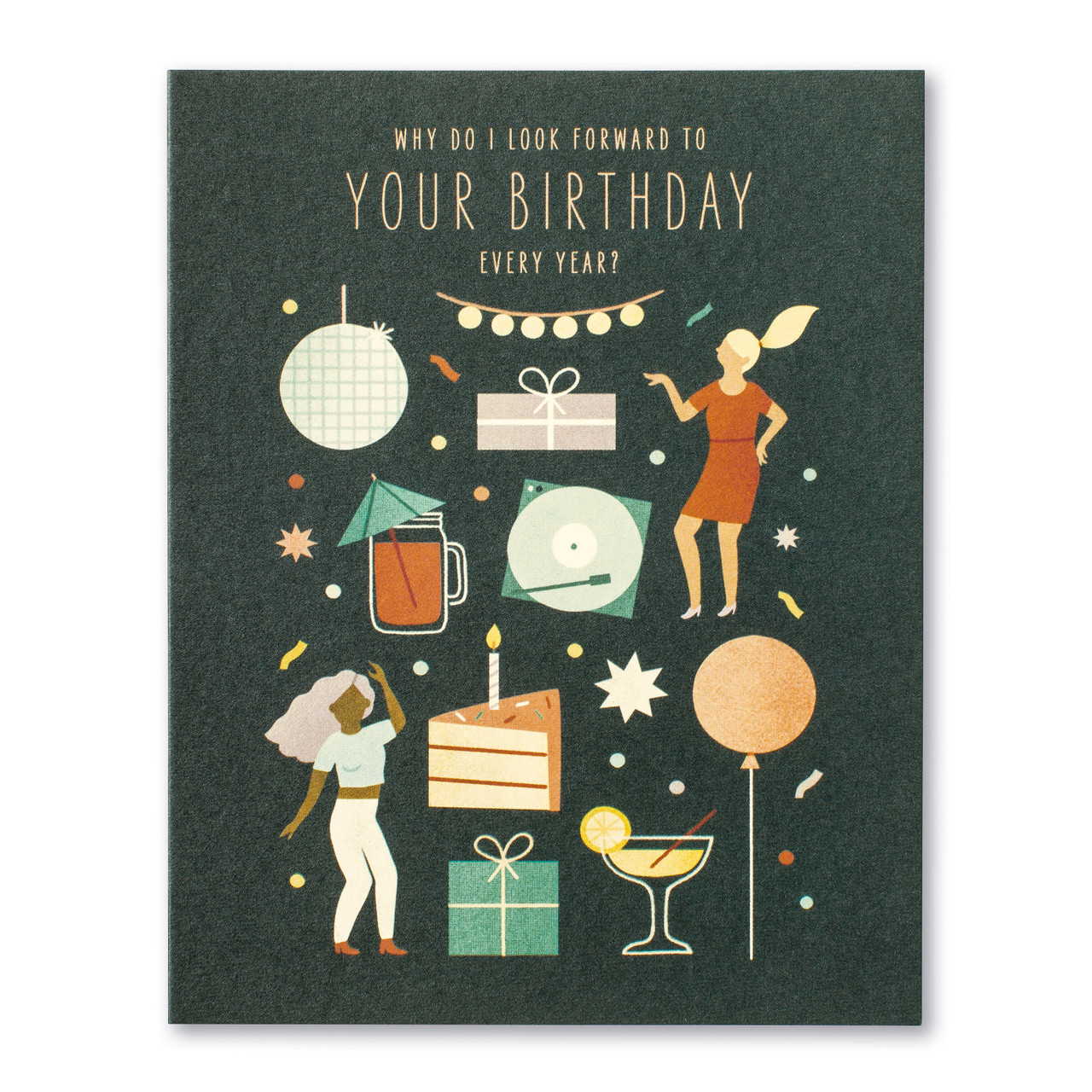 Love Muchly Why Do I Look Forward To Your Birthday Every Year Compendium Greeting Cards
