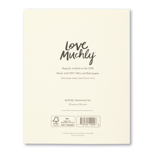 The back of the card includes the Love Muchly logo, the name of the card illustrator, printed in the USA with FSC-mixed certified paper.