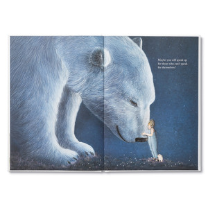 Inside spread from "Maybe" a children's illustrated book  by Kobi Yamada and Gabriella Barouch that shows a child hugging a polar bear. Copy on the page reads "Maybe you will speak up for those who can't speak for themselves."