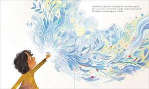 Inside spread from "The Candy Dish" a children's illustrated book written by Kobi Yamada and illustrated by Adelina Lirius. This page shows a whimsical illustration of a child holding a piece of candy with sparkles flowing from the candy. The copy on the page reads, "She picked it up and held it to the light. She noticed that simply by the way she looked at it, it seemed to sparkle and shine. She wondered if she had ever seen anything more beautiful."