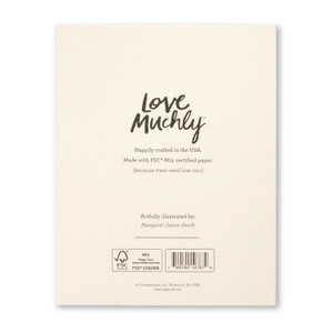 The back of the card includes the Love Muchly logo, the name of the card illustrator, Margaret Jeane Smith, printed in the USA with FSC-mixed certified paper.