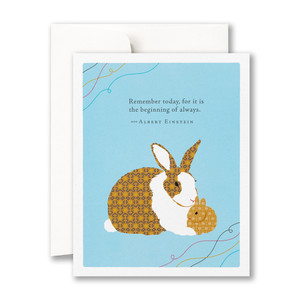 This image shows a new baby card with envelope. The card is illustrated by Jessica Phoenix and has a bunny mom and baby on a light blue background, and the quote "Remember today, for it is the beginning of always." -Albert Einstein
