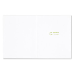 The inside of the card features a white background and copy that reads "Today and always. Happy birthday."
