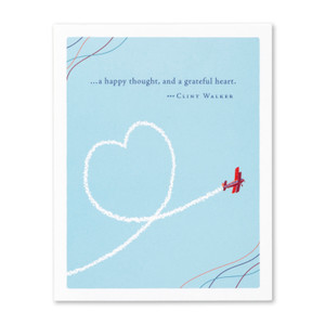 The front of this thank you card features an illustration by Jessica Phoenix and has an airplane making a heart-shape in the blue sky, and the quote “…a happy thought, and a grateful heart.“ —Clint Walker