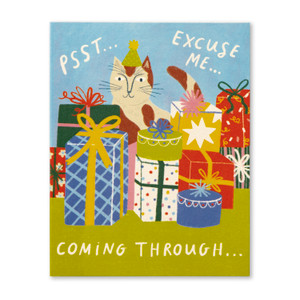 Birthday Card: Psst… Excuse me... Coming through…