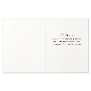 Great friends like you only come around once in a lifetime.