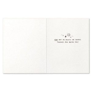 You are as rare as a unicorn, as unique as a sasquatch.