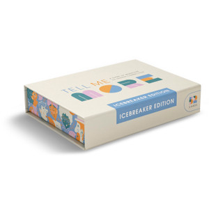 Tell Me More: Icebreaker Edition