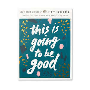 This Is Going to Be Good