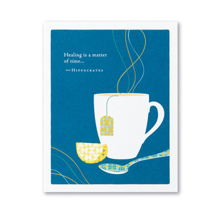 The front of this card has the picture of tea in a mug, and a blue background with the title, “Healing is a matter of time...”