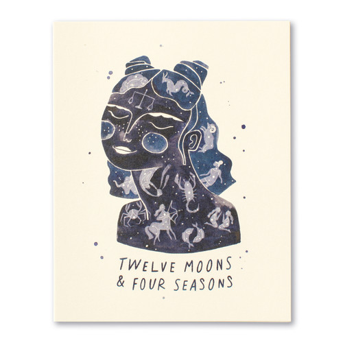 The front of this card has the picture of a girl with the zodiac signs across her face, and a beige background with the title, "Twelve moons & four seasons". 