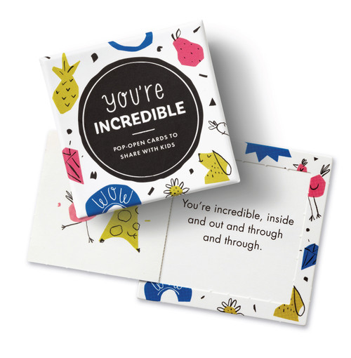 A box illustrated with whimsical drawings of animals and fruit. The box has the title "You're Incredible: Pop-Open cards to Share with Kids." Inside the box are 30 pop-open cards with fun and encouraging messages. View of box top and opened pop-open card. 