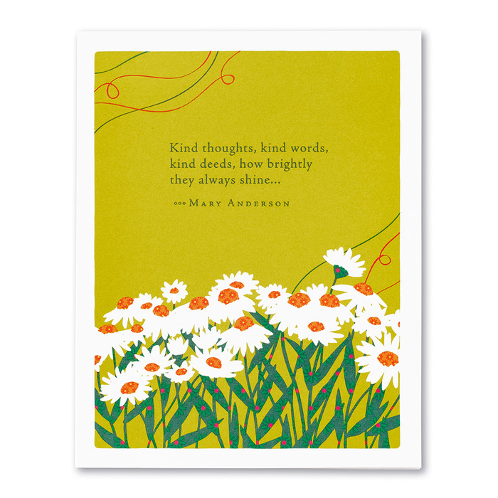 This image shows a thank you card with envelope. The card is illustrated by Jessica Phoenix and has a field of daisy flowers on light green background with the quote, “Kind thoughts, kind words, kind dees, how brightly they always shine..." -Mary Anderson
