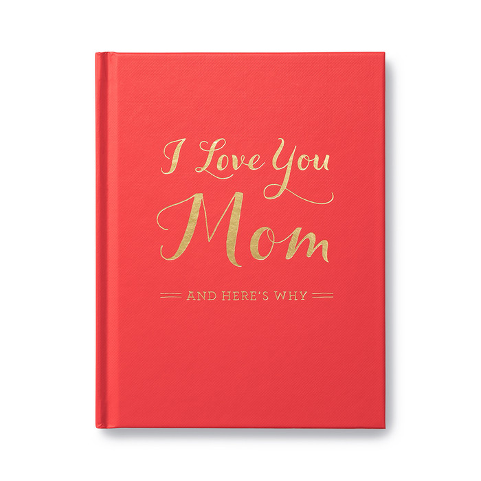I Love You Mom (First Edition)